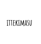 我がよく使う言葉 ローマ字ver.（個別スタンプ：5）