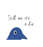 青いカラスはめんどくさがっています英語版（個別スタンプ：18）